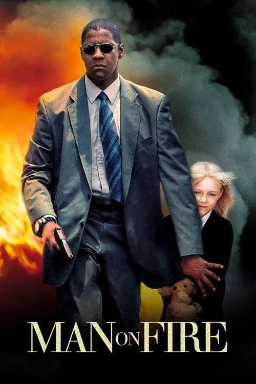 Man on Fire (2004)